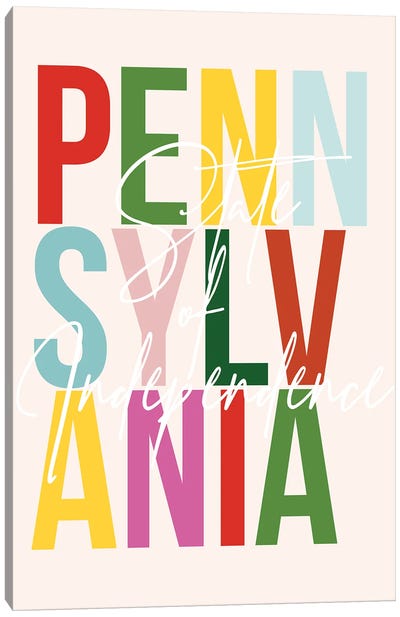 Pennsylvania "State Of Independence" Color State Canvas Art Print - Typologie Paper Co