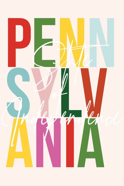 Pennsylvania: Pennsylvania "State Of Independence" Color State by Typologie Paper Co