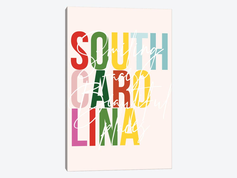 South Carolina "Smiling Faces Beautiful Places" Color State by Typologie Paper Co 1-piece Canvas Artwork