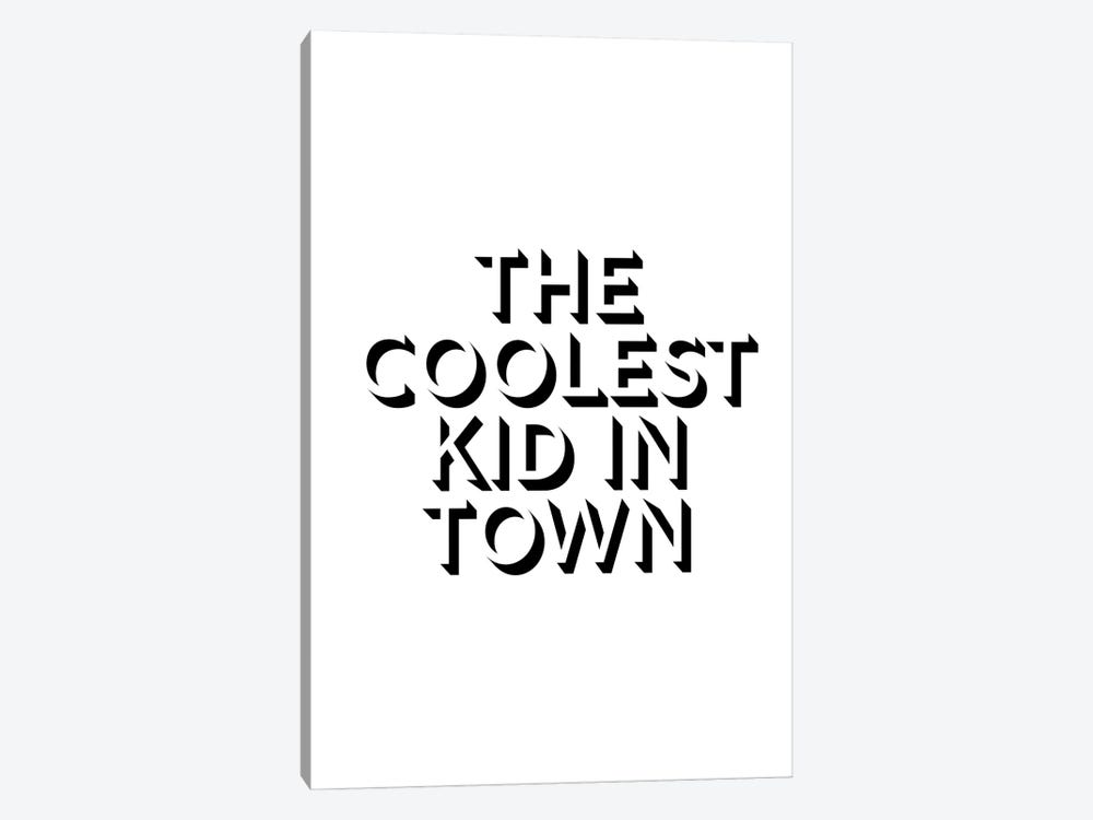 The Coolest Kid In Town by Typologie Paper Co 1-piece Canvas Print