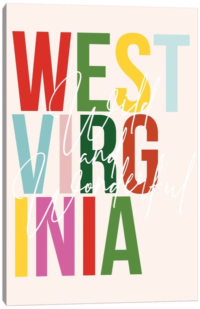 West Virginia "Wild And Wonderful" Color State Canvas Art Print - West Virginia Art