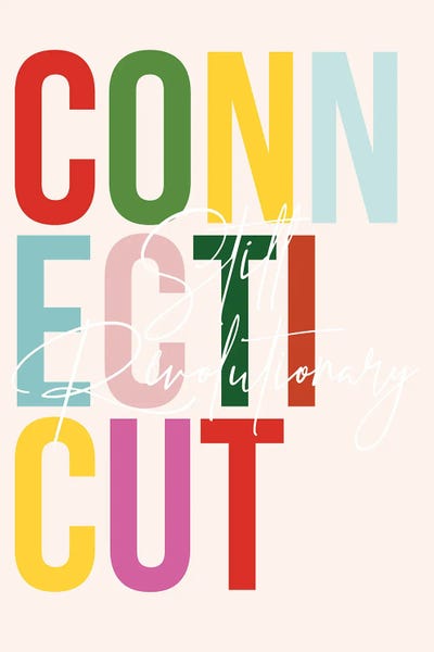 Connecticut: Connecticut "Still Revolutionary" Color State by Typologie Paper Co