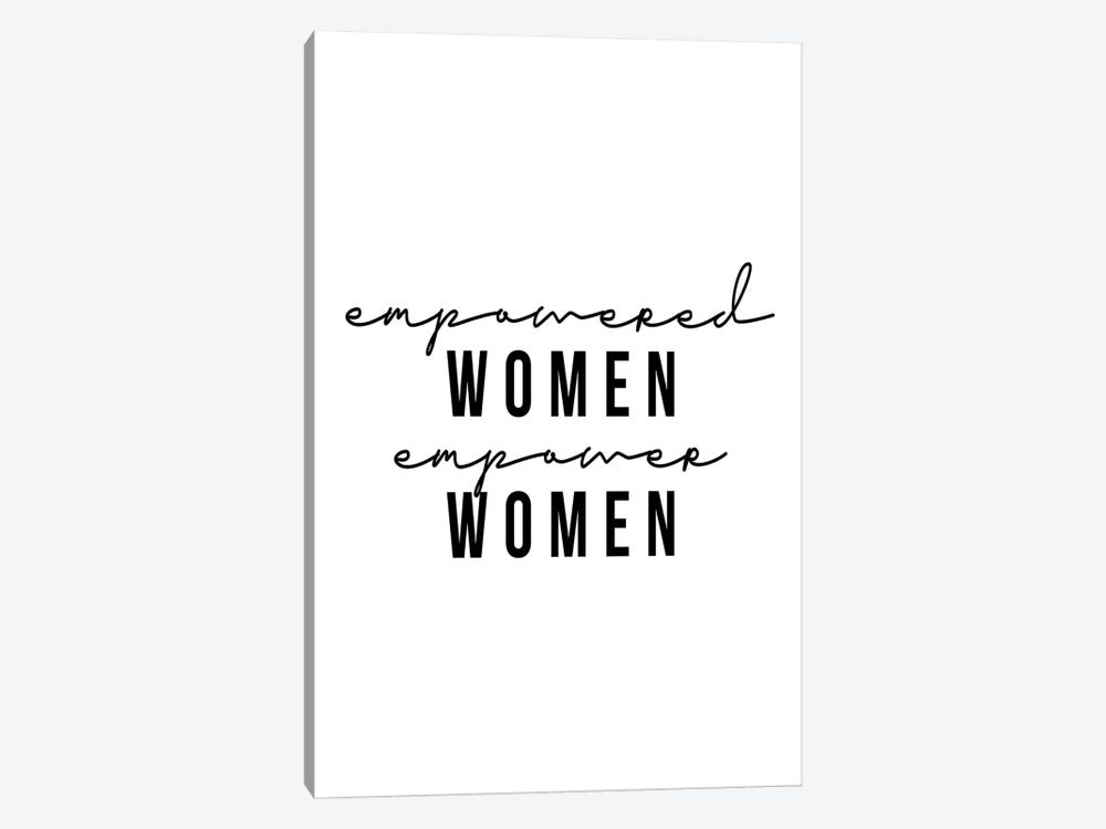 Empowered Women Empower Women by Typologie Paper Co 1-piece Canvas Print