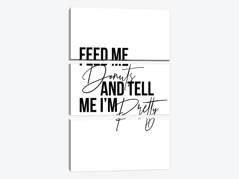 Feed Me Donuts And Tell Me I'm Pretty by Typologie Paper Co 3-piece Canvas Artwork