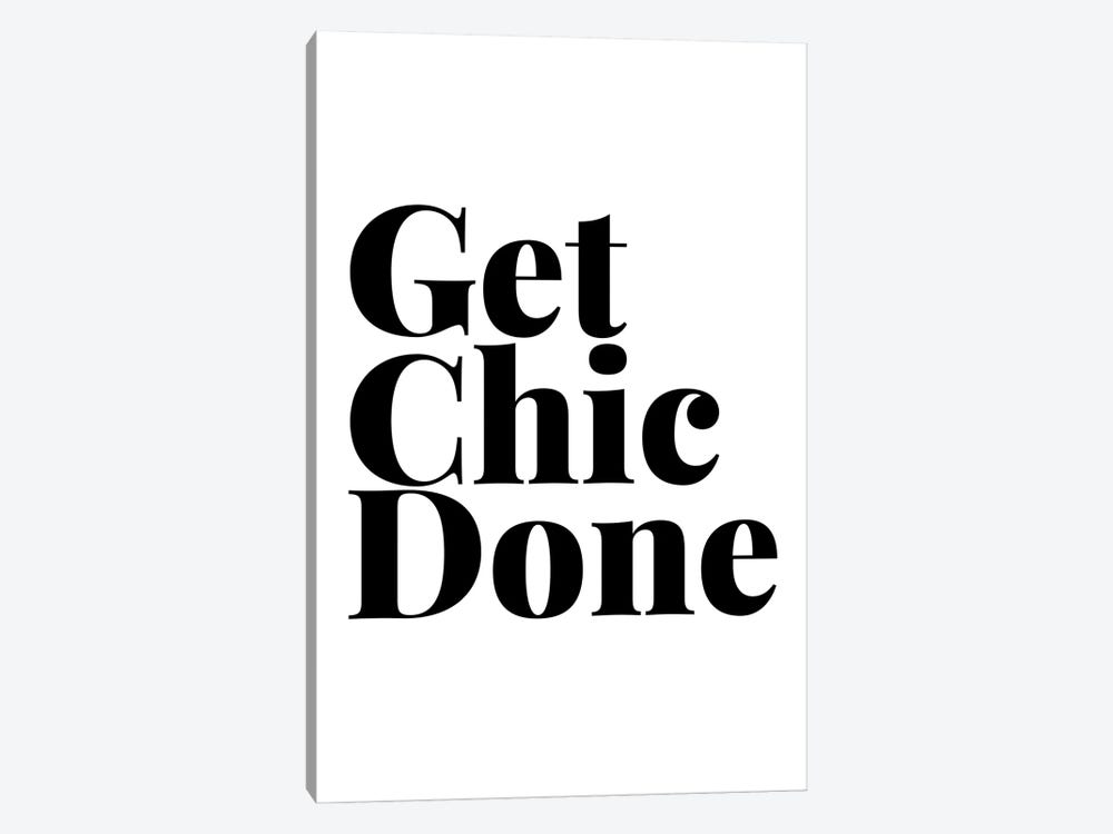 Get Chic Done by Typologie Paper Co 1-piece Canvas Print
