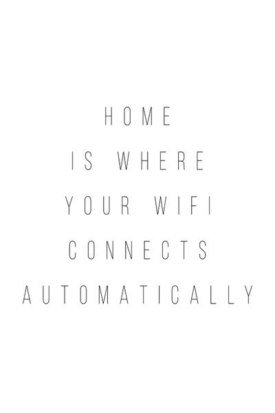 Home Is Where Your Wifi Connects Automatically