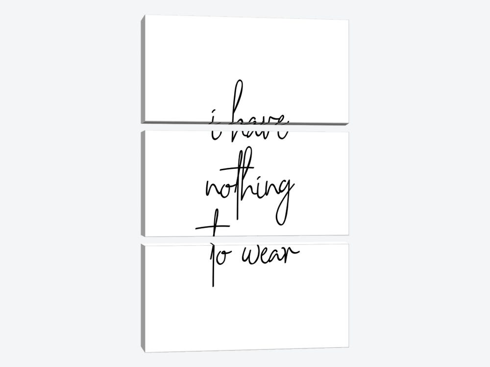 I Have Nothing To Wear by Typologie Paper Co 3-piece Canvas Wall Art