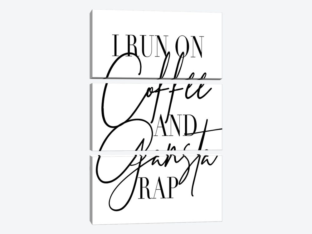 I Run On Coffee And Gangsta Rap by Typologie Paper Co 3-piece Canvas Art