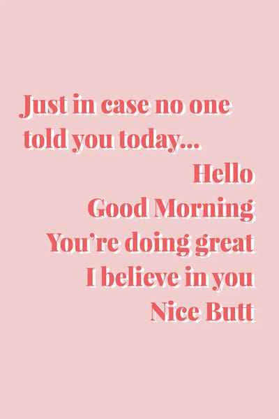 Funny Typography: Just In Case No One Told You Today, Nice Butt Pink And Red by Typologie Paper Co