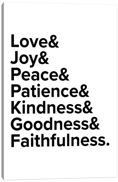 Love Joy Peace Patience Kindness Goodness Faithfulness Canvas Art Print - Typologie Paper Co
