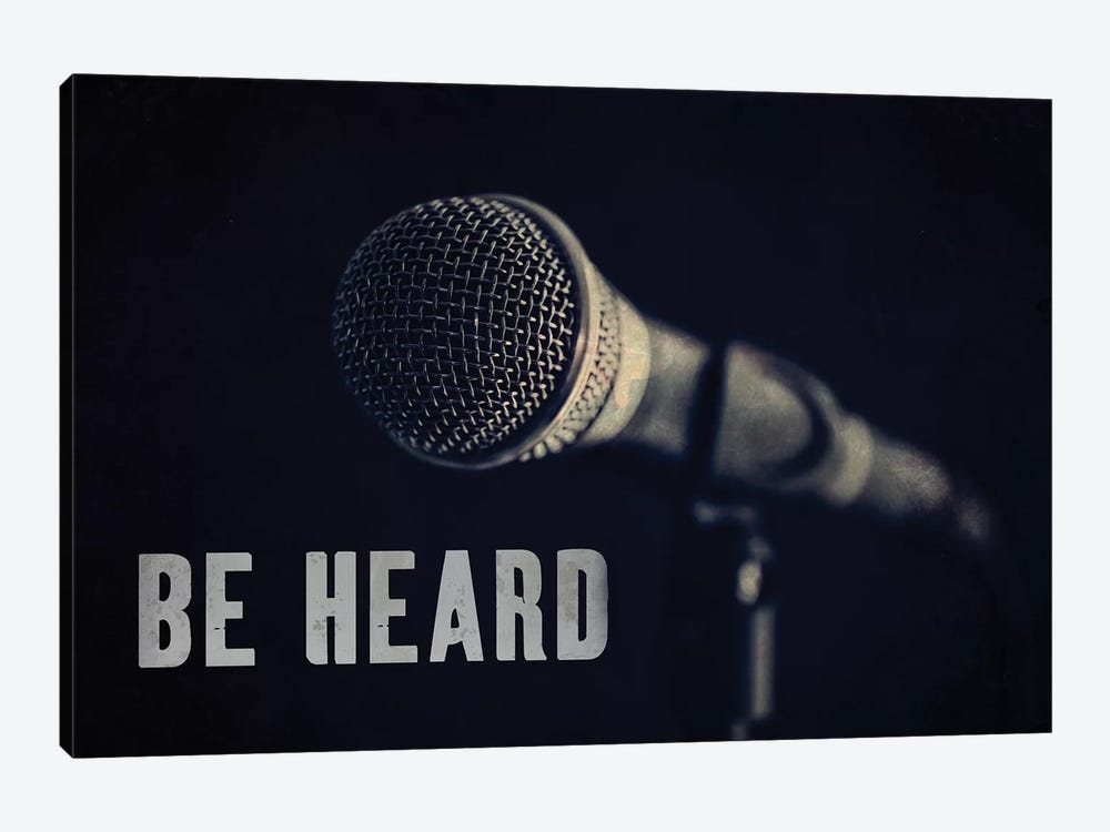 Be Heard Typography Microphone by Tom Quartermaine 1-piece Canvas Art