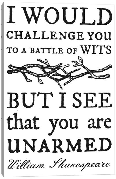 Battle Of Wits Typography Canvas Art Print - Traci Anderson