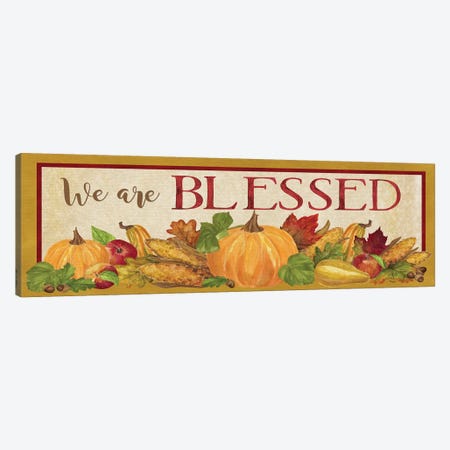 Fall Harvest We are Blessed Sign Canvas Print #TRE135} by Tara Reed Art Print