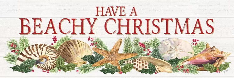 Have A Beachy Christmas by Tara Reed wall art