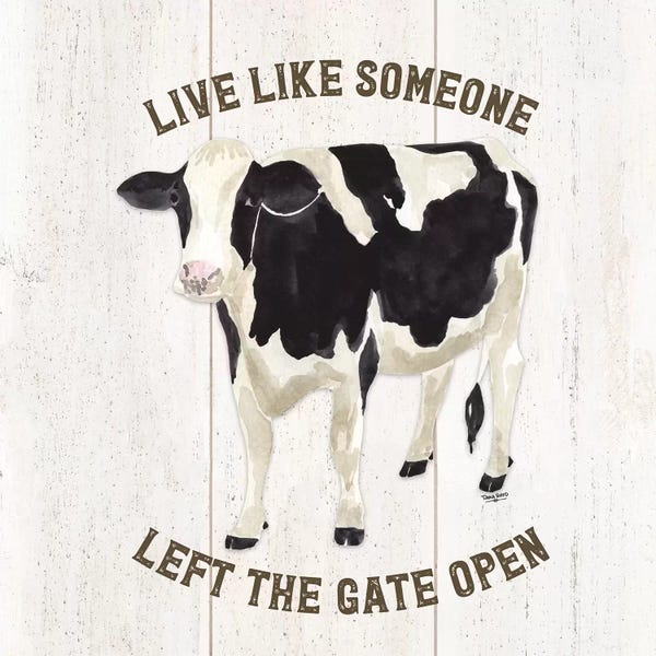 Tara Reed: Farm Life Cow Live Like Gate by Tara Reed