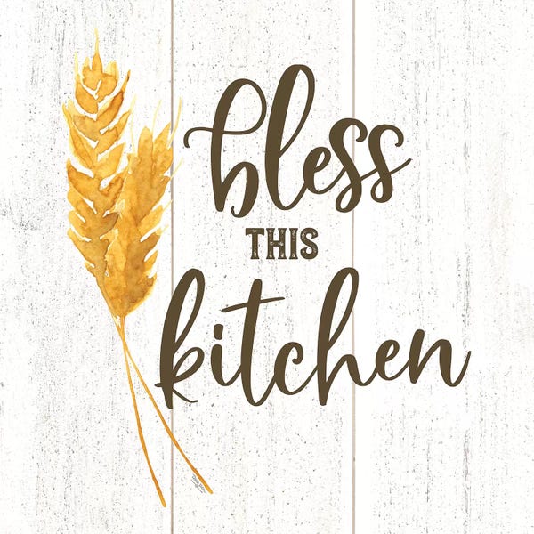 Modern Farmhouse Décor: Farm Life I Bless This Kitchen by Tara Reed
