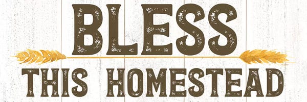 Tara Reed: Farm Life Panel Bless this Homestead by Tara Reed