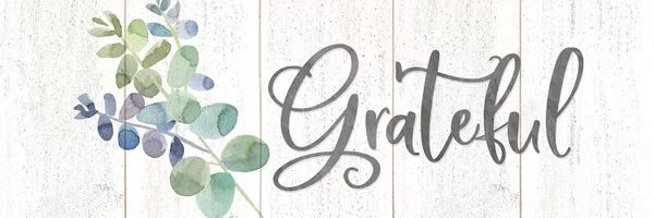 Eucalyptus: Natural Inspiration Blue Grateful sign by Tara Reed