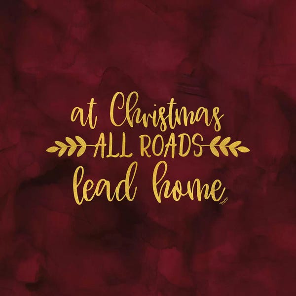 Home For The Holidays: All that Glitters for Christmas I-All Roads by Tara Reed