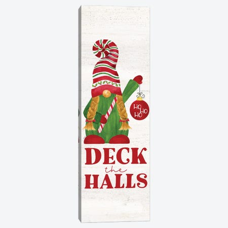 Gnome for Christmas Sentiment vertical I-Deck the Halls Canvas Print #TRE430} by Tara Reed Canvas Print