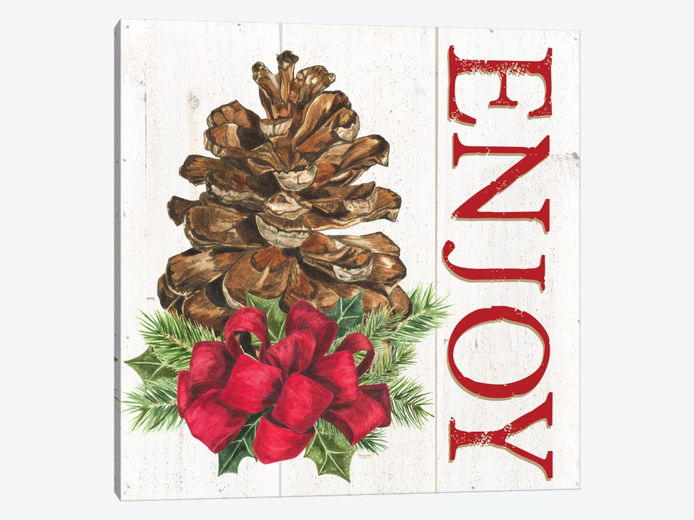 Home for the Holidays Enjoy Pine cone by Tara Reed 1-piece Canvas Artwork