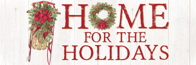 Home for the Holidays Sled Sign by Tara Reed wall art