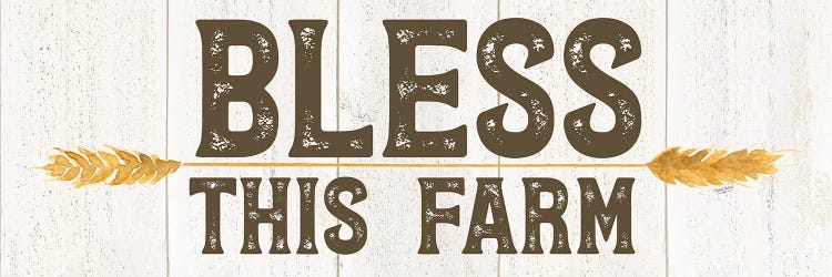 Farm Life Panel III-Bless this Farm