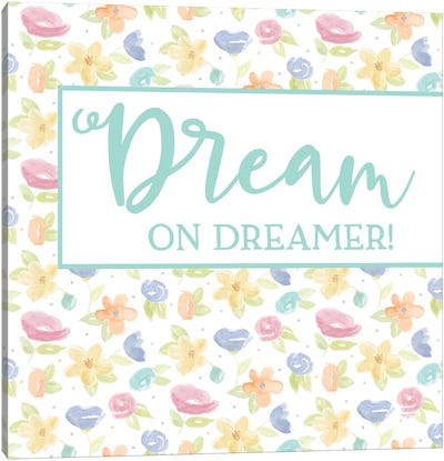 Girl Inspiration V-Dream On Canvas Art Print - Pre-K & Kindergarten