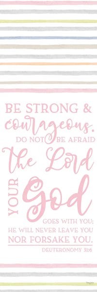 Tara Reed: Girl Inspiration vertical II-Strong & Courageous by Tara Reed