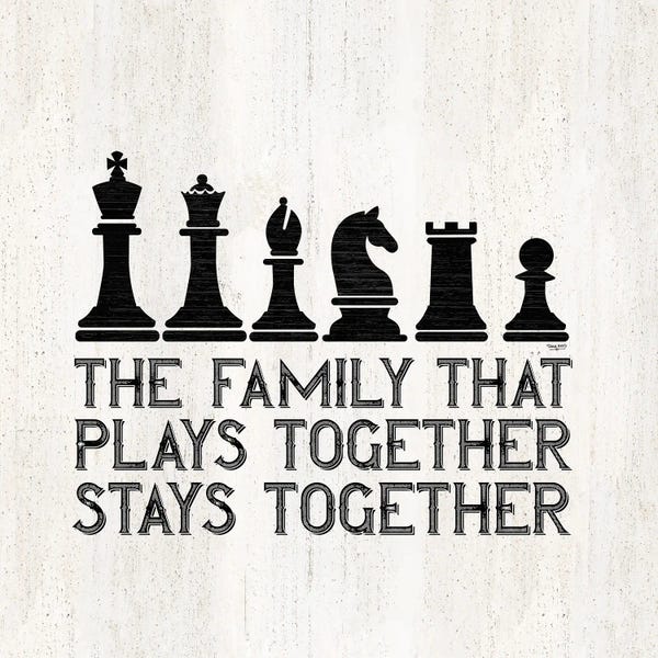 Cards & Board Games: Chess Sentiment II-Family by Tara Reed