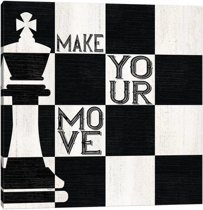 Chessboard Sentiment I-Make Your Move Canvas Art Print - Cards & Board Games