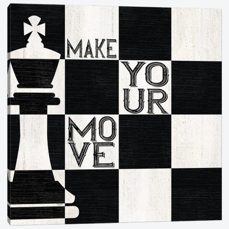 Chessboard Sentiment I-Make Your Move Canvas Print #TRE521} by Tara Reed Canvas Art Print