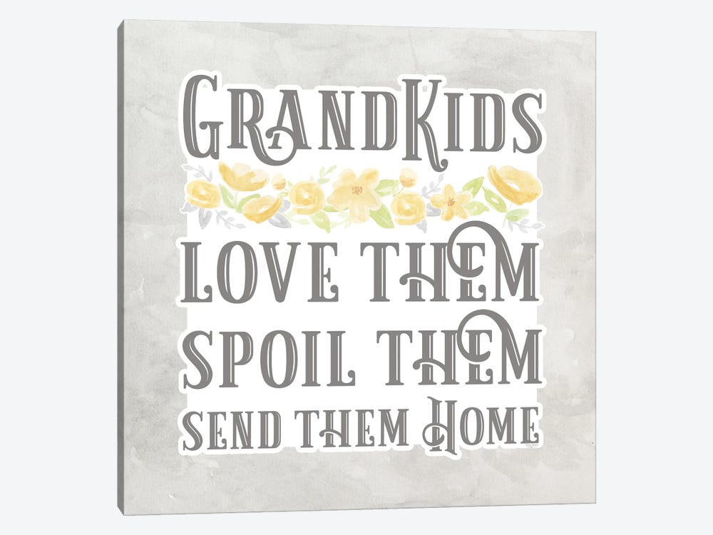 Grandparent Life Gray VIIi-Spoil Them by Tara Reed 1-piece Canvas Art