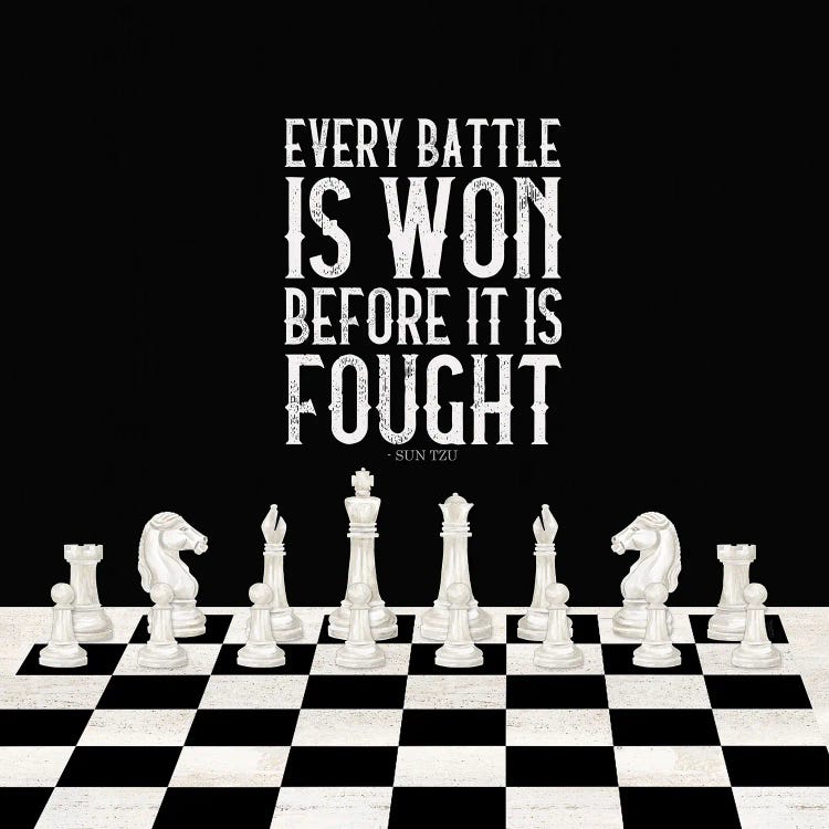 Rather Be Playing Chess I-Every Battle