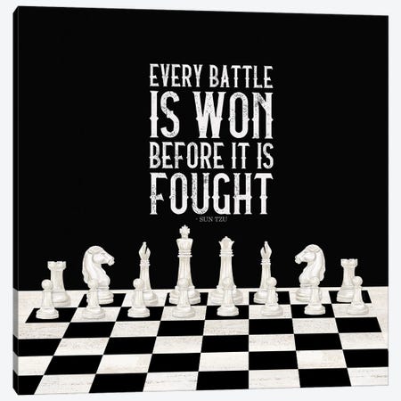 Rather Be Playing Chess I-Every Battle Canvas Print #TRE565} by Tara Reed Canvas Art