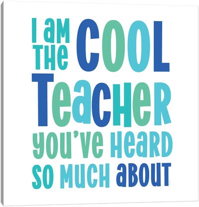 Teacher Truths Blue II-Cool Teacher Canvas Art Print - Teacher Art