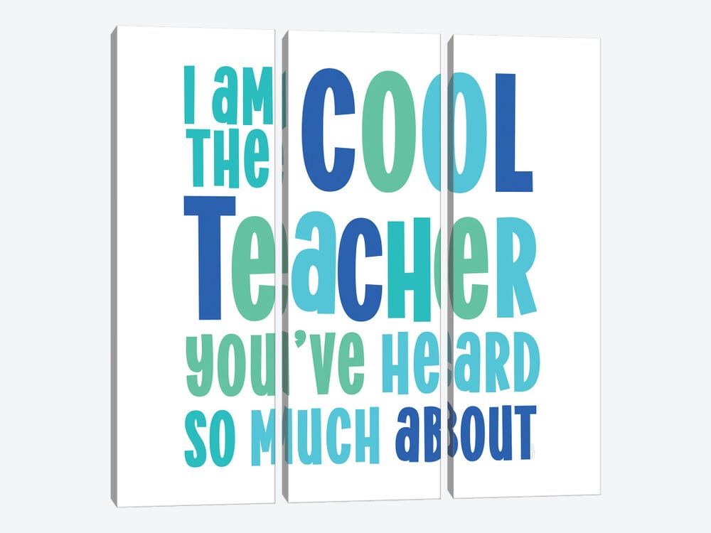Teacher Truths Blue II-Cool Teacher by Tara Reed 3-piece Canvas Art