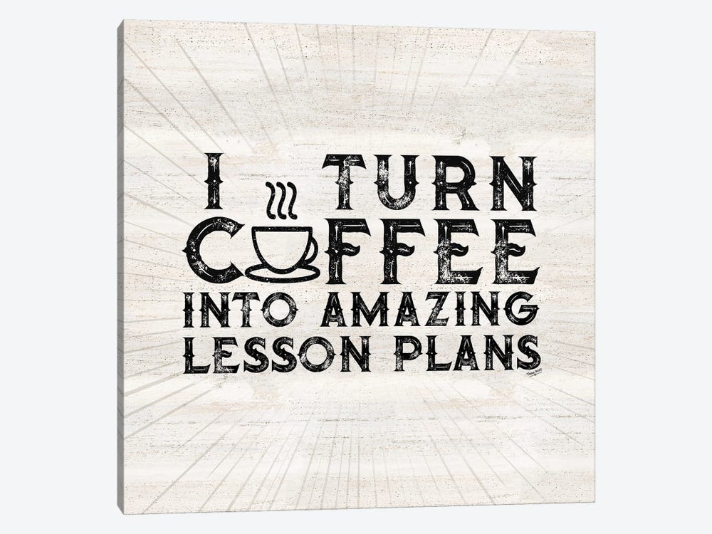 Teacher Truths IV-Lesson Plans by Tara Reed 1-piece Art Print