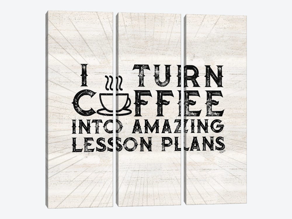 Teacher Truths IV-Lesson Plans by Tara Reed 3-piece Canvas Art Print