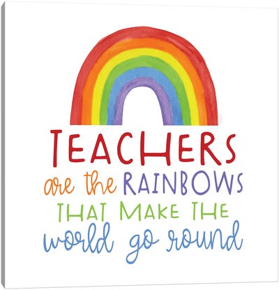 Teacher Truths Rainbow II-Teachers Are Canvas Art Print - Teacher Art