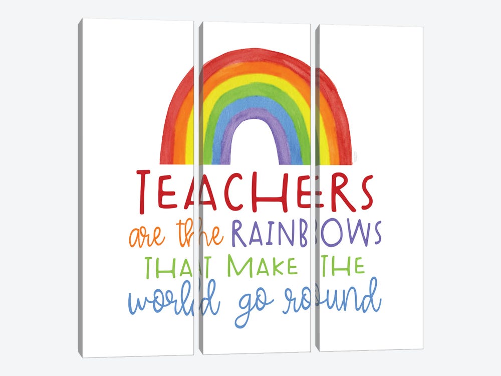 Teacher Truths Rainbow II-Teachers Are by Tara Reed 3-piece Art Print