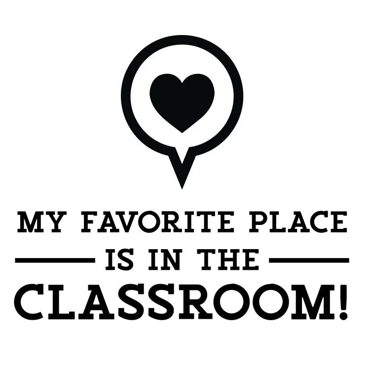 Teacher Truths V-Favorite Place