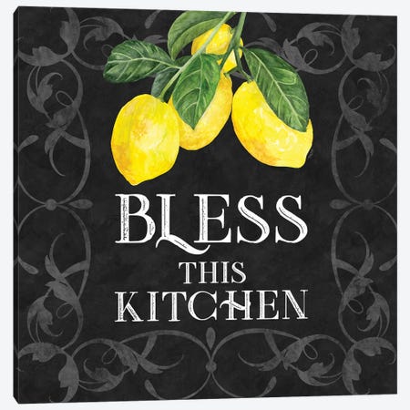 Live With Zest Sentiment I Bless This Kitchen Canvas Print #TRE635} by Tara Reed Canvas Art