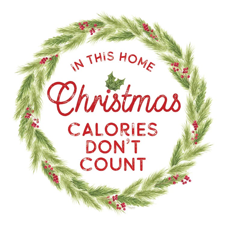 Home Cooked Christmas IV - Calories Don't Count by Tara Reed wall art