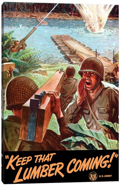 WWII Poster Of Army Engineers Building A Bridge Across A River Canvas Art Print - Military Art
