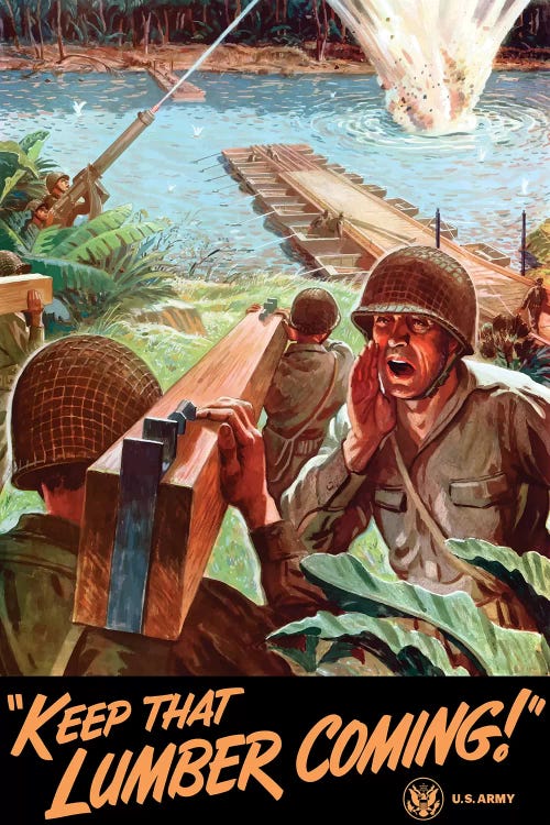 WWII Poster Of Army Engineers Building A Bridge Across A River