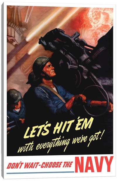 WWII Poster Of Sailors Firing Anti-Aircraft Guns Canvas Art Print
