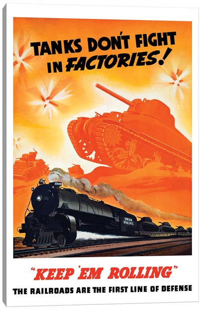 WWII Poster Of Tanks Rolling Into Battle And A Locomotive In Motion Canvas Art Print