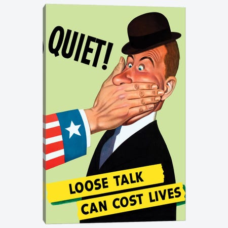WWII Poster Showing The Hand Of Uncle Sam Covering The Mouth Of A Man Canvas Print #TRK177} by Stocktrek Images Canvas Art