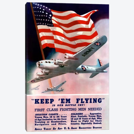 Keep 'Em Flying! US Army Recruitment Poster Canvas Print #TRK20} by Stocktrek Images Canvas Art